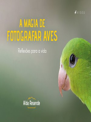cover image of A magia de fotografar aves
